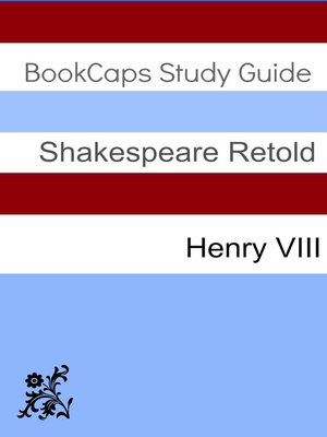 cover image of Henry VIII In Plain and Simple English (A Modern Translation and the Original Version)